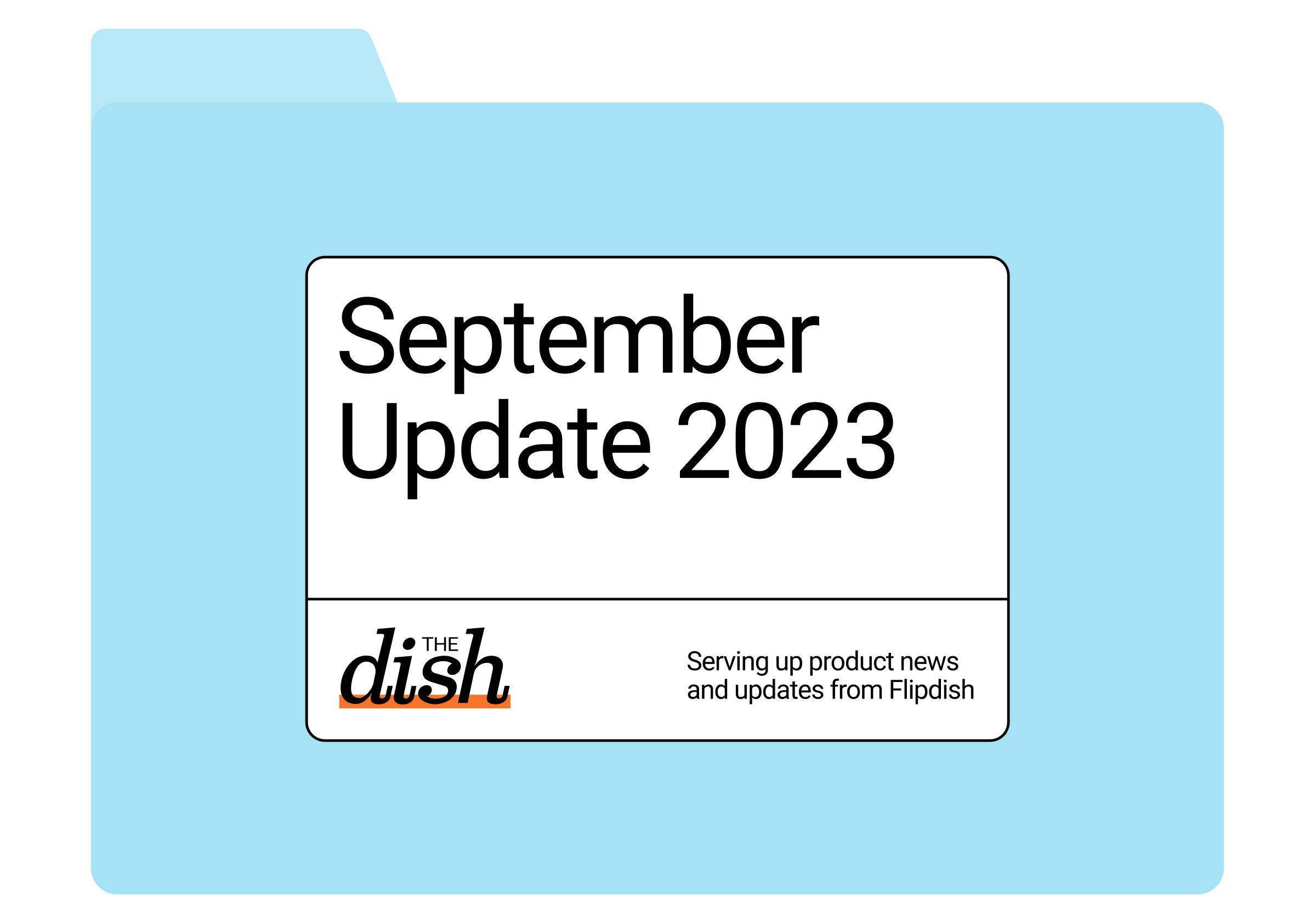 The Dish: September ‘23
