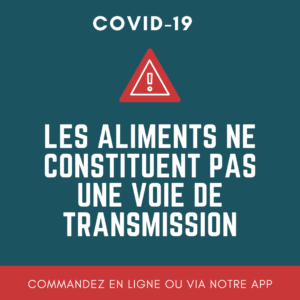  les aliments ne constituent pas une source ou une voie de transmission probable du coronavirus