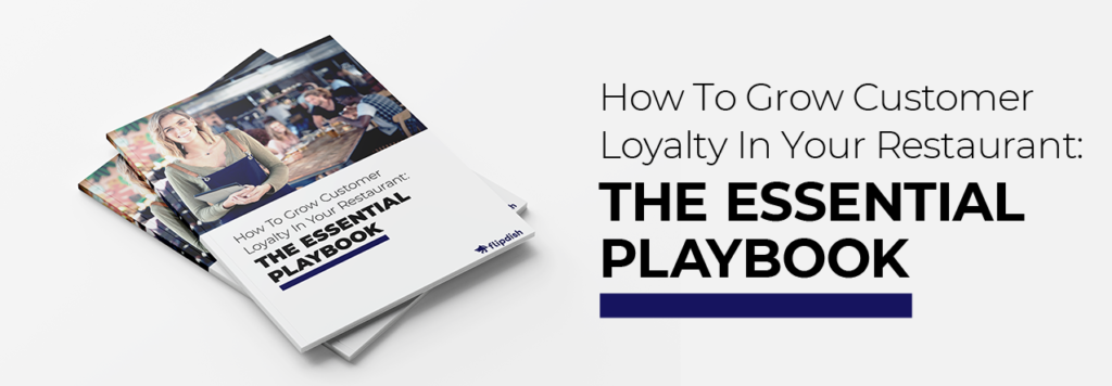 how to grow customer loyalty in your restaurant: the essential playbook